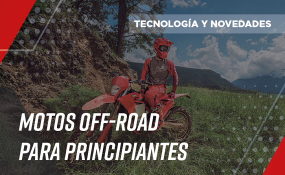 Descubre las mejores motos off-road para los principiantes